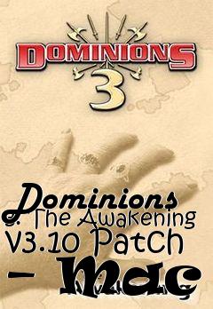 Box art for Dominions 3: The Awakening v3.10 Patch – Mac