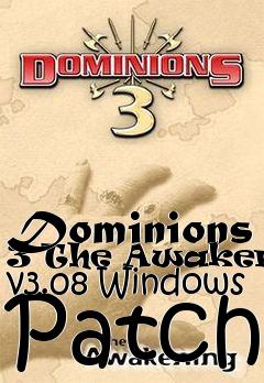 Box art for Dominions 3 The Awakening v3.08 Windows Patch