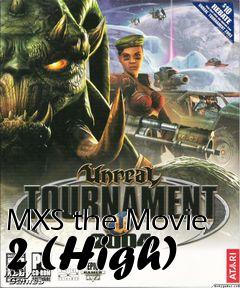 Box art for MXS the Movie 2 (High)