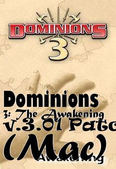Box art for Dominions 3: The Awakening v.3.01 Patch (Mac)