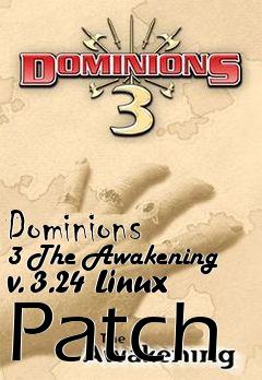 Box art for Dominions 3 The Awakening v. 3.24 Linux Patch