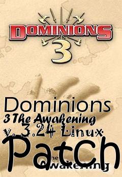 Box art for Dominions 3 The Awakening v. 3.24 Linux Patch