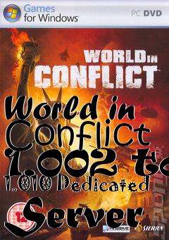 Box art for World in Conflict 1.002 to 1.010 Dedicated Server