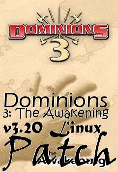 Box art for Dominions 3: The Awakening v3.20 Linux Patch