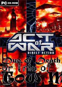 Box art for Duo of Death or Trio of Tow Map