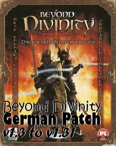 Box art for Beyond Divinity German Patch v1.3 to v1.31