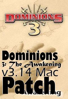 Box art for Dominions 3: The Awakening v3.14 Mac Patch