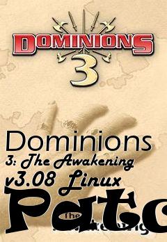 Box art for Dominions 3: The Awakening v3.08 Linux Patch