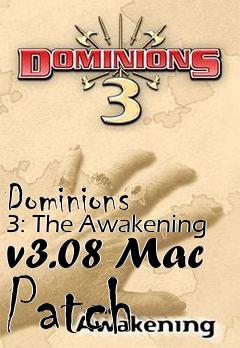 Box art for Dominions 3: The Awakening v3.08 Mac Patch