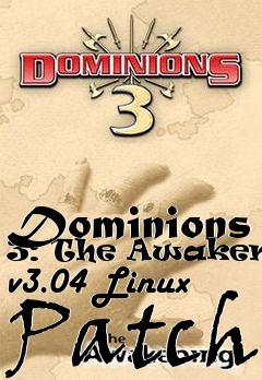 Box art for Dominions 3: The Awakening v3.04 Linux Patch