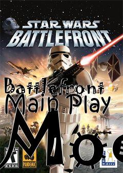 Box art for Battlefront Main Play Mod