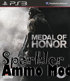 Box art for Sparkler Ammo Mod