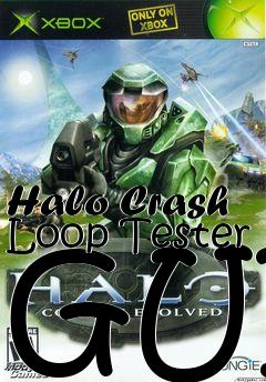Box art for Halo Crash Loop Tester GUI