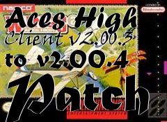 Box art for Aces High Client v2.00.3 to v2.00.4 Patch