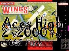 Box art for Aces High 2 v2000 to v2002 Patch