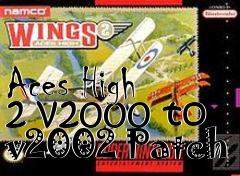 Box art for Aces High 2 v2000 to v2002 Patch