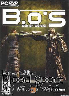 Box art for Bet on Soldier: Blood Sport US v1.2 Patch