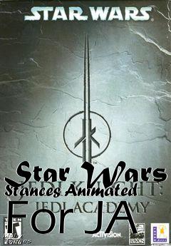 Box art for Star Wars Stances Animated For JA