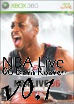 Box art for NBA Live 06 Beta Roster v0.1