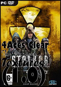 Box art for 4Aces Clear Sky Weapon Textures (1.0)