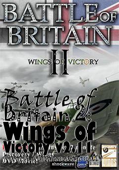 Box art for Battle of Britain 2: Wings of Victory v2.11 Patch (International)