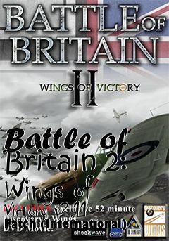 Box art for Battle of Britain 2: Wings of Victory v2.11 Patch (International)