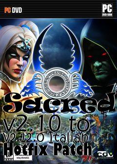 Box art for Sacred 2 v2.10 to v2.12.0 Italian Hotfix Patch