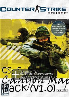 Box art for CS: Source Canyon Map Pack (v1.0)