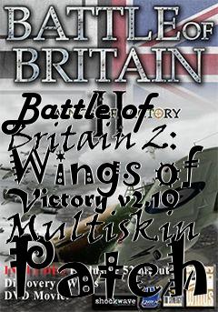 Box art for Battle of Britain 2: Wings of Victory v2.10 Multiskin Patch