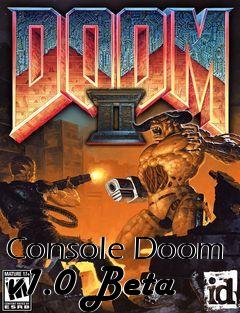 Box art for Console Doom v1.0 Beta