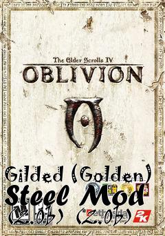 Box art for Gilded (Golden) Steel Mod (2.0b) (2.0b)