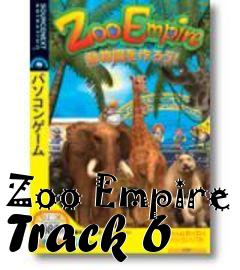Box art for Zoo Empire Track 6
