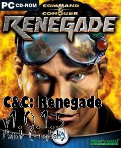 Box art for C&C: Renegade v1.0.1.5 Patch (English)