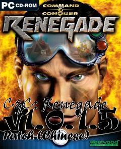 Box art for C&C: Renegade v1.0.1.5 Patch (Chinese)