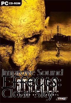 Box art for Improve Sound Effects: Clear Sky