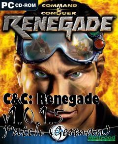 Box art for C&C: Renegade v1.0.1.5 Patch (German)