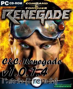 Box art for C&C: Renegade v1.0.1.4 Patch (French)