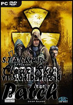 Box art for S.T.A.L.K.E.R.: Clear Sky v1.5.04 Download Patch