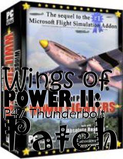 Box art for Wings of POWER II: P47 Thunderbolt Patch
