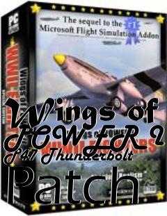 Box art for Wings of POWER II: P47 Thunderbolt Patch