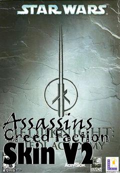 Box art for Assassins Creed Faction Skin V2