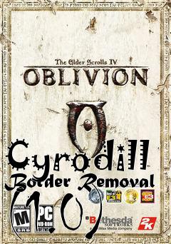 Box art for Cyrodill Border Removal (1.0)
