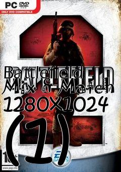 Box art for Battlefield Mix & Match 1280x1024 (1)