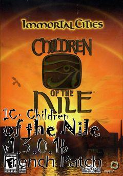 Box art for IC: Children of the Nile v1.3.0.1b French Patch