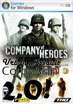 Box art for Urban Assault Corps Skin 2.0!