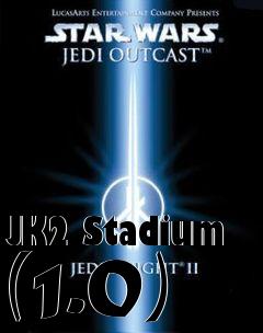 Box art for JK2 Stadium (1.0)