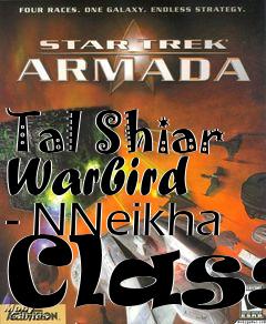 Box art for Tal Shiar Warbird  - NNeikha Class