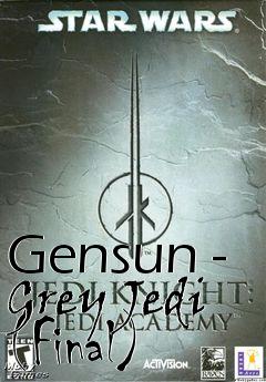 Box art for Gensun - Grey Jedi (Final)