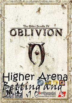 Box art for Higher Arena Betting and Looting v1.0