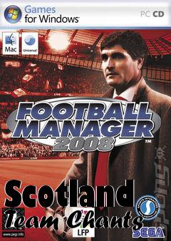 Box art for Scotland Team Chants